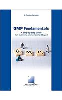 GMP FUNDAMENTALS STEP GUIDE