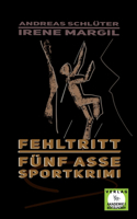 Fehltritt - Sportkrimi