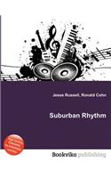 Suburban Rhythm