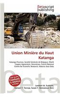 Union Mini Re Du Haut Katanga: (English)