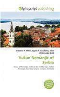 Vukan Nemanji of Serbia: (English)