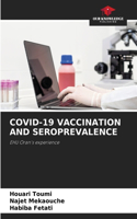 Covid-19 Vaccination and Seroprevalence