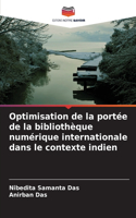 Optimisation de la portée de la bibliothèque numérique internationale dans le contexte indien