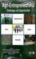 Agri Entrepreneurship: Challenges and Opportunities