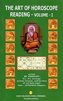 The Art of Horoscope Reading: Volume 1
