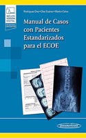 Manual de casos con pacientes estandarizados para el ECOE (+ebook)