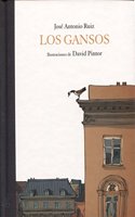 Los gansos (Spanish Edition)