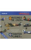 50 Aviones de Caza (I)/ 50 Fighter Planes (I)