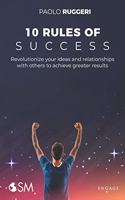 The Ten Rules of Success
