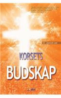 Korsets Budskap