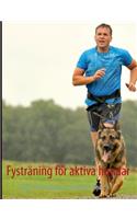 Fysträning för aktiva hundar