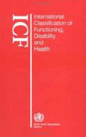 International Classification of Functioning, Disability and Health: ICF