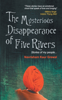 Mysterious Disappearance Of Five Rivers
