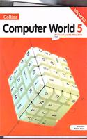 COLLINS COMPUTER WORLD 5 UPDATED (Windows 7 and MS Office 2010)