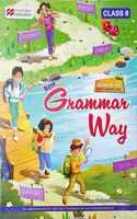 Macmillan New Grammar Way - 8