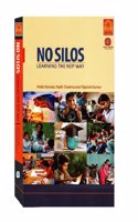 NO SILOS: LEARNING THE NEP WAY