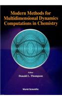 Modern Methods for Multidimensional Dynamics Computations in Chemistry
