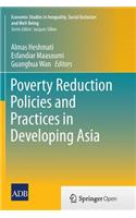Poverty Reduction Policies and Practices in Developing Asia