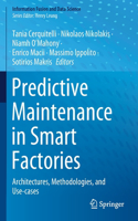 Predictive Maintenance in Smart Factories