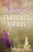 Fairy Tales for Kids - 4 Books in 1