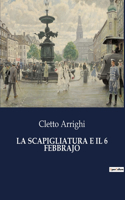 Scapigliatura E Il 6 Febbrajo