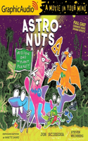 Astronuts Mission One: The Plant Planet: [Dramatized Adaptation]