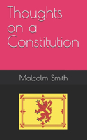Thoughts on a Constitution