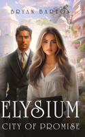 Elysium: City of Promise