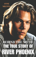 Behind the Myth