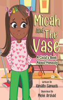 Micah And the Vase