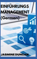 Einführungs management