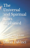 Universal and Spiritual Laws Explained