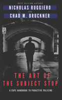 art of the subject stop