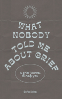 What nobody told me about grief