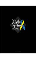 Down Syndrome Awareness