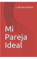 Mi Pareja Ideal