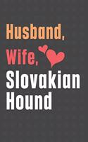 Husband, Wife, Slovakian Hound