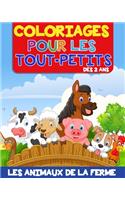 Coloriages pour les tout-petits Dès 2 ans: Les animaux de la ferme: coloriage avec des traits épais pour guider l'enfant.