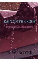 Rain on the Roof