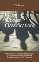 Know Worker Classification
