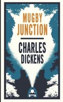 Mugby Junction