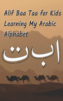 Alif Baa Taa for Kids Learning My Arabic Alphabet