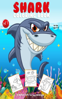 Shark coloring book for kids ages 4-8: A perfect gift for any child ages: Sharks for kids books, Ocean Animals Coloring Book For Kids 8-12, shark childrens book, A Unique Collection Of Pa