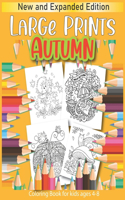 Large Prints Autumn Coloring Book for kids ages 4-8