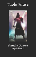 Estudio Guerra espiritual