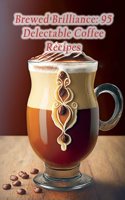 Brewed Brilliance