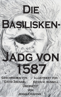 Basiliskenjagd von 1587