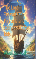 The Lost Treasure of Pirate Island - story books for kids
