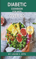 Diabetic Cookbook for Men Over 40