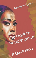 The Harlem Renaissance